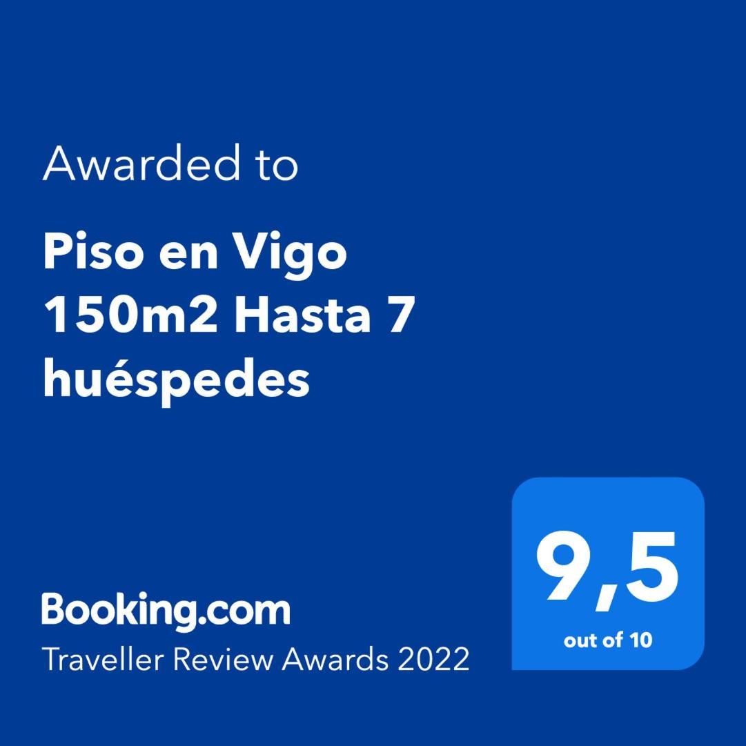 Fantastico Piso Fragoso Apartment Vigo Exterior photo